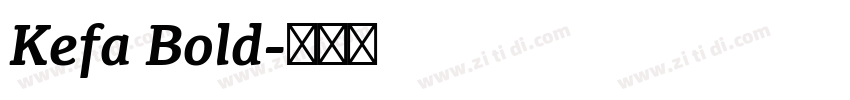 Kefa Bold字体转换